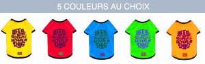 TSHIRT "LIFE IS BETTER WITH A DOG" TAILLE 9