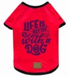 TSHIRT "LIFE IS BETTER WITH A DOG" TAILLE 7