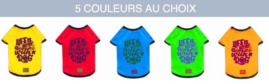 TSHIRT "LIFE IS BETTER WITH A DOG" TAILLE 9