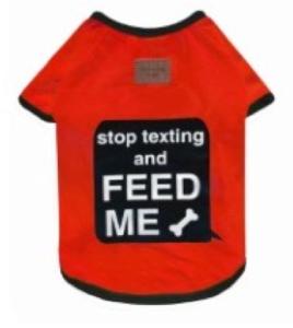 TSHIRT "STOP TEXTING FEED ME" TAILLE 1