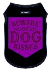TSHIRT "BEWARE OF DOG KISSES" TAILLE 8