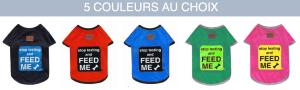 TSHIRT "STOP TEXTING FEED ME" TAILLE 5