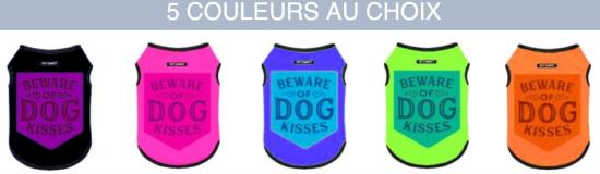 TSHIRT "BEWARE OF DOG KISSES" TAILLE 9