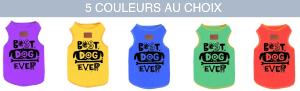 TSHIRT "BEST DOG EVER" TAILLE 5